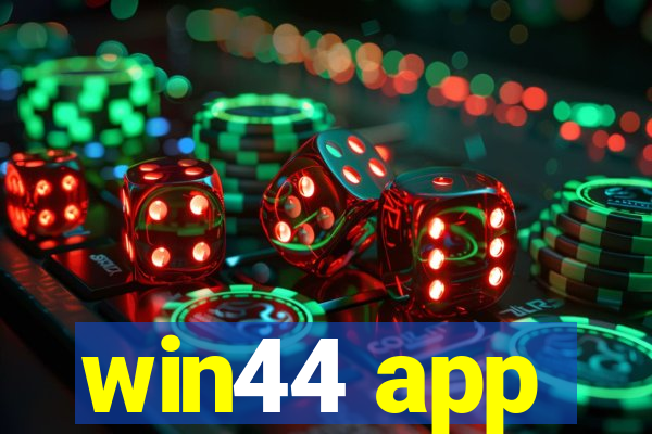 win44 app