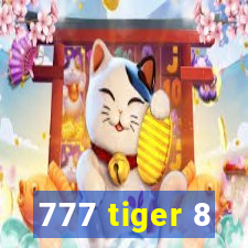 777 tiger 8