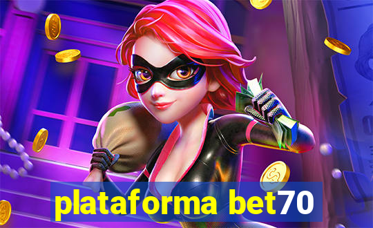 plataforma bet70