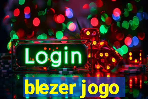 blezer jogo