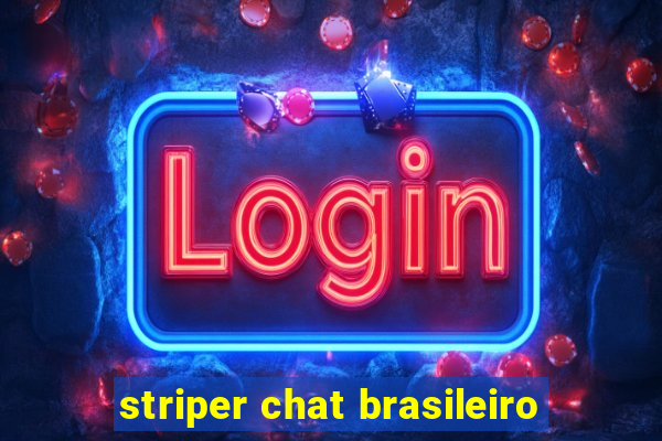 striper chat brasileiro