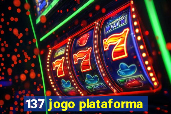 137 jogo plataforma