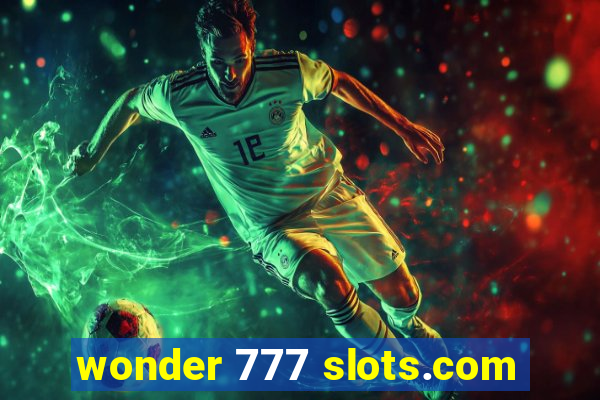 wonder 777 slots.com