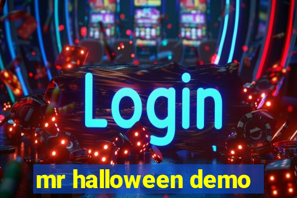 mr halloween demo