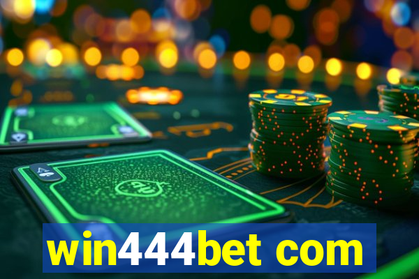 win444bet com