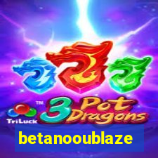 betanooublaze