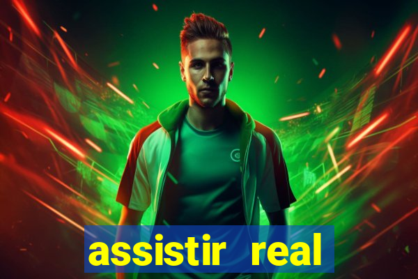 assistir real madrid ao vivo multicanais