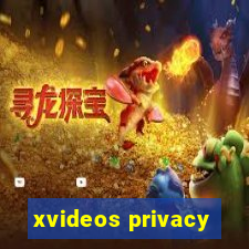 xvideos privacy