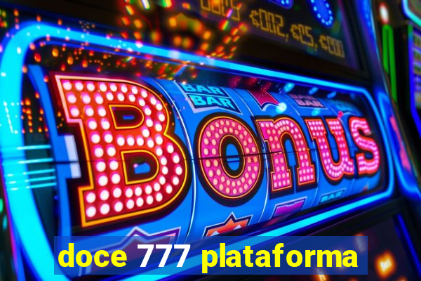 doce 777 plataforma