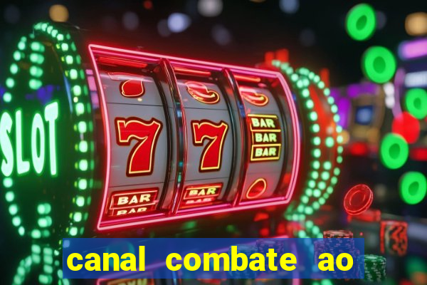 canal combate ao vivo gratis multicanais