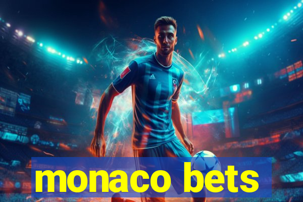 monaco bets