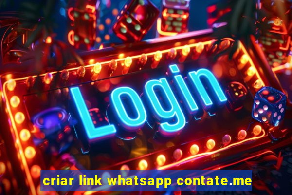 criar link whatsapp contate.me