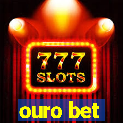 ouro bet