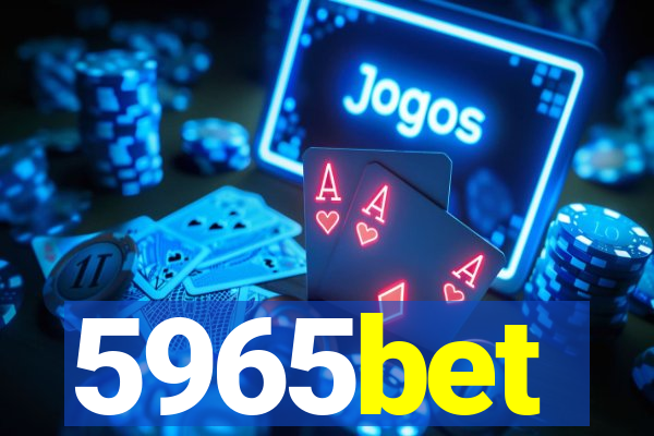 5965bet