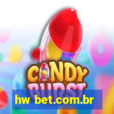 hw bet.com.br