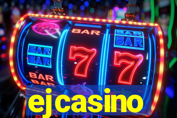 ejcasino