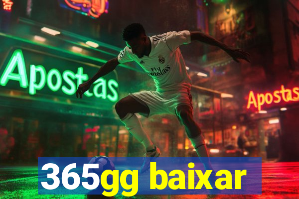 365gg baixar