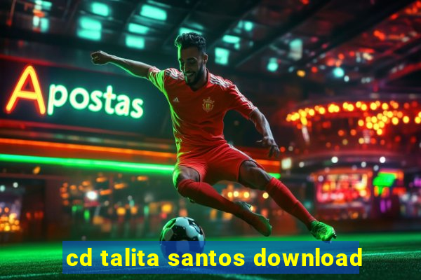 cd talita santos download