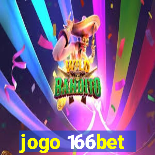 jogo 166bet