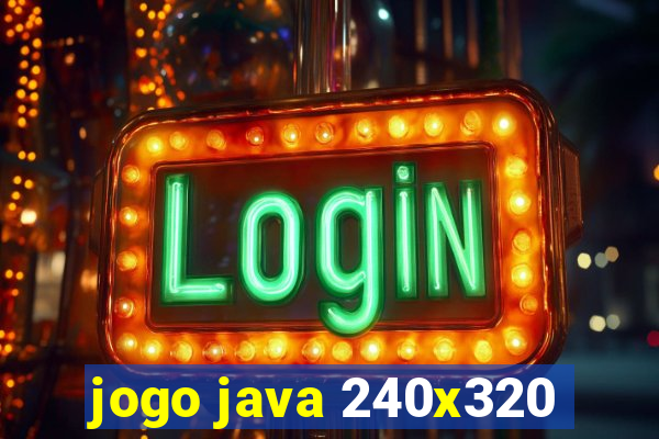 jogo java 240x320