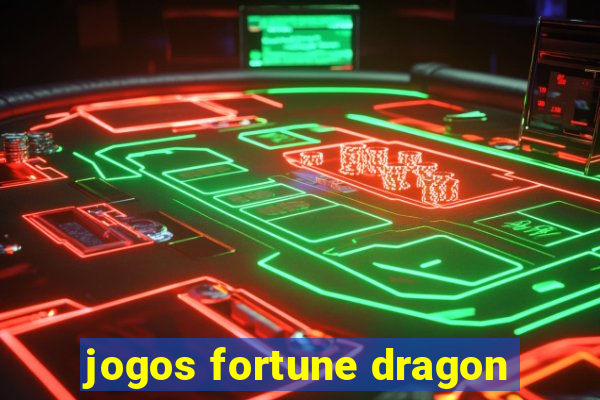 jogos fortune dragon