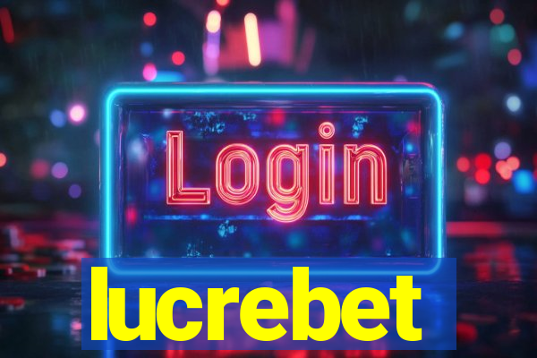 lucrebet