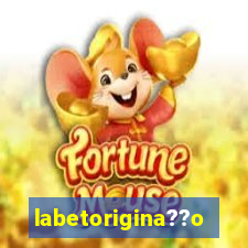 labetorigina??o