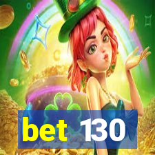 bet 130