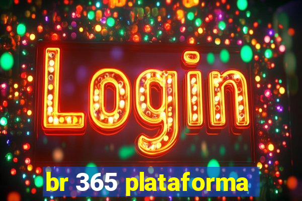 br 365 plataforma