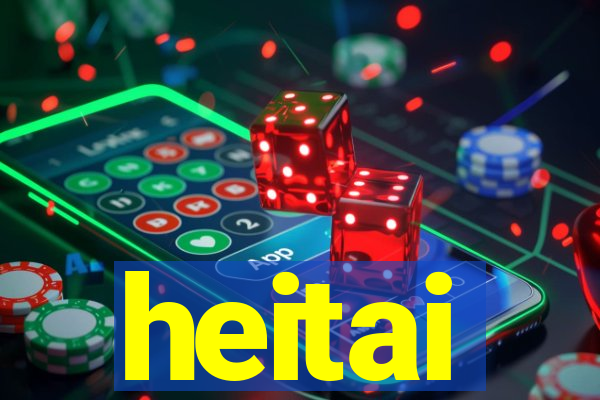 heitai