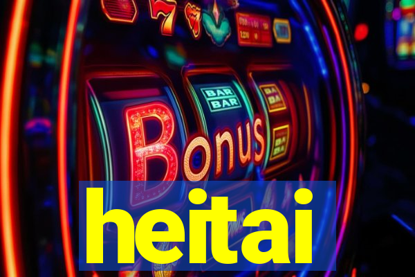 heitai