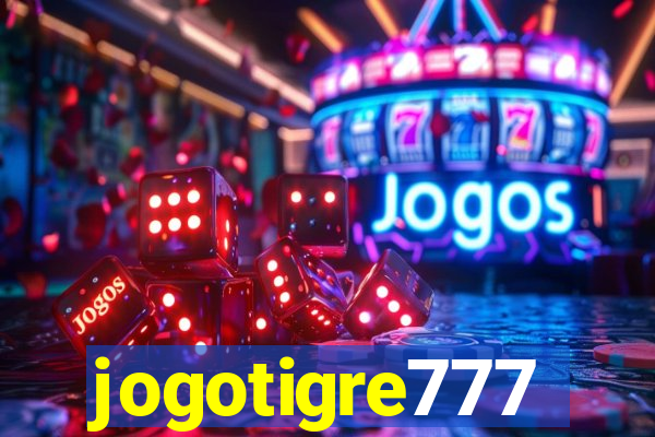 jogotigre777