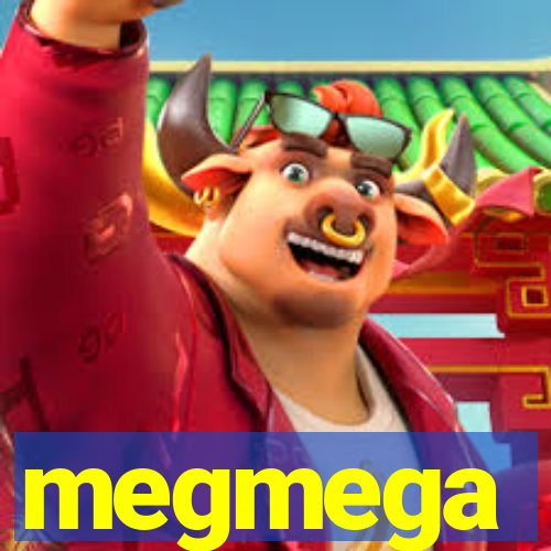 megmega