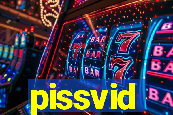 pissvid