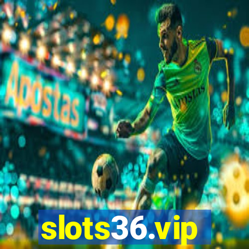 slots36.vip