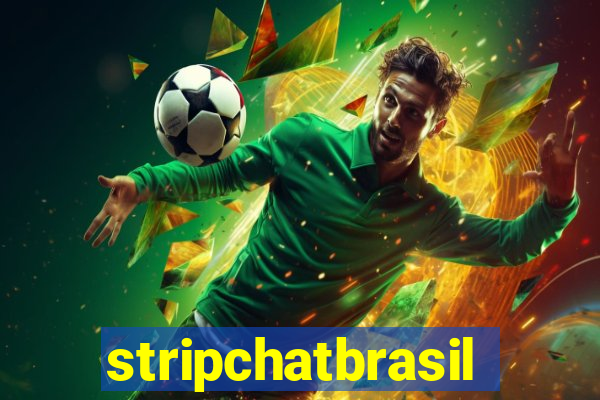 stripchatbrasil