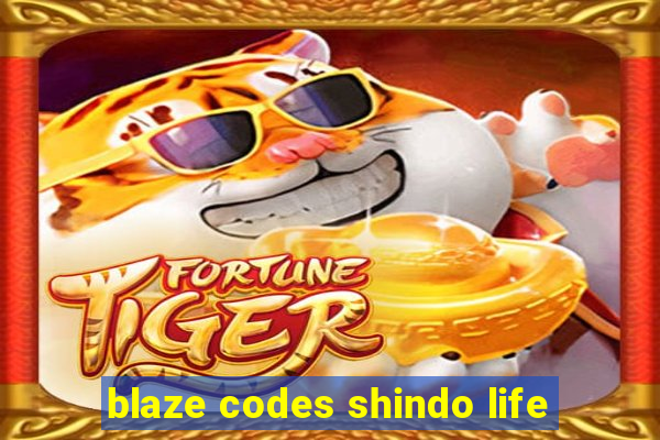 blaze codes shindo life