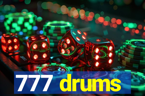 777 drums