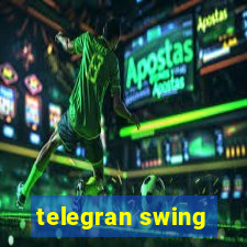 telegran swing