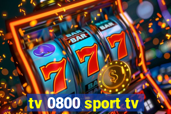 tv 0800 sport tv