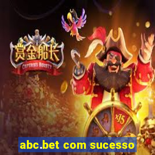 abc.bet com sucesso