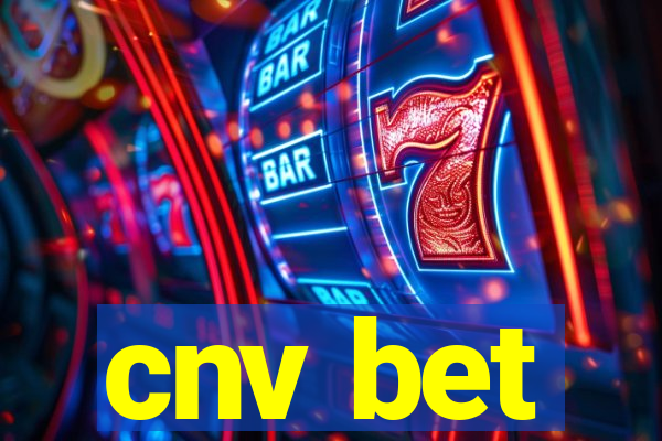 cnv bet