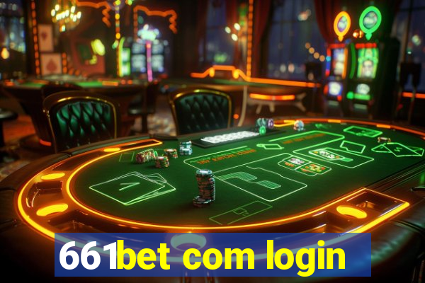 661bet com login