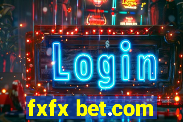 fxfx bet.com