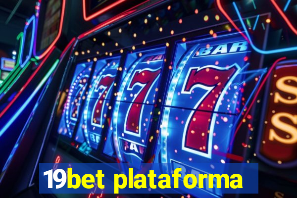 19bet plataforma