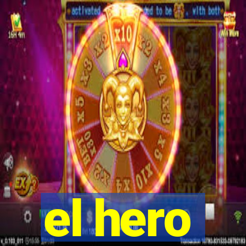 el hero