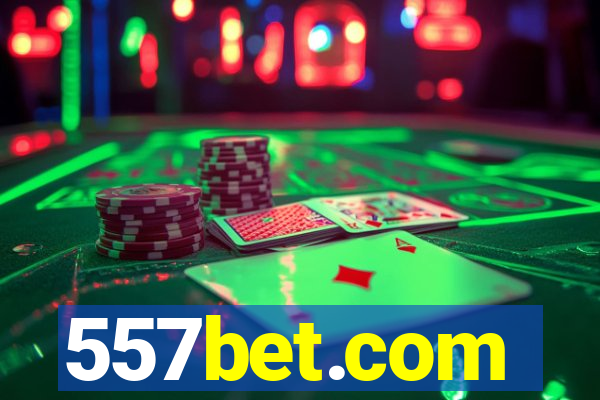 557bet.com