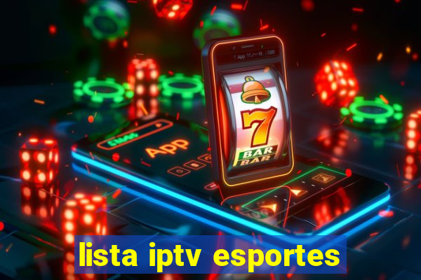 lista iptv esportes