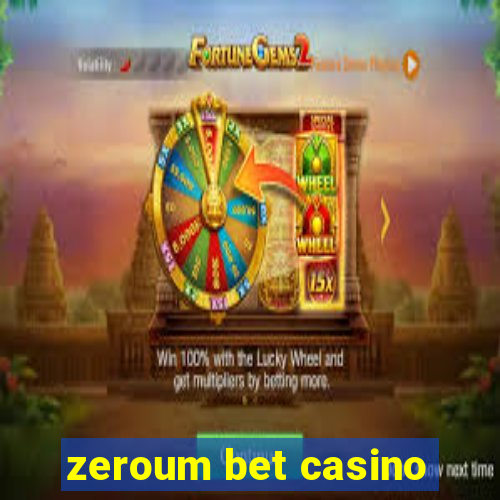 zeroum bet casino