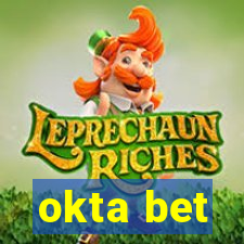 okta bet